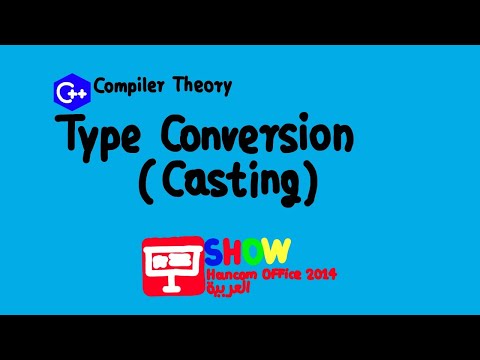 Hancom Office Show 2014:  C++ Compiler Theory - Type Conversion (Casting)
