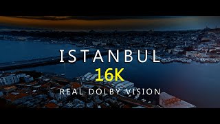 Istanbul | Real Dolby Vision | 16K HDR | Scenic Relaxation Film with Calming Music