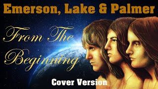 From the Beginning (Emerson, Lake & Palmer) by a Virtual ELP Cover Band