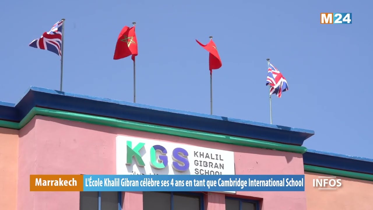 Marrakech: L'École Khalil Gibran célèbre ses 4 ans en tant que Cambridge International School