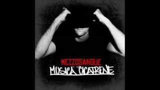 Mezzosangue-Musica cicatrene Mixtape FULL ALBUM