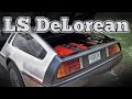 1982 LS Powered DeLorean DMC-12: Regular Car Reviews