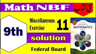 Famous Class 9 Math Exercise 11 Federal Board | Miscellaneous Exercise 11 NBF Maths Class 9th Net Worth