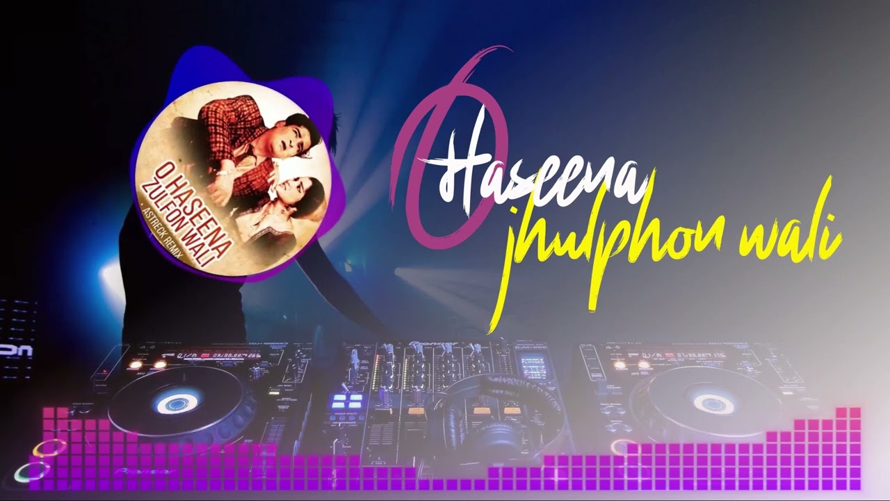 O haseena zulfon wali by Asha Bhosle (Astreck Remix) | ओ हसीना ज़ुल्फ़ों 👩🏻‍🦰👩🏻‍🦰वाली | Top Hindi Song