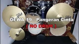 DEWA 19 - PANGERAN CINTA (NO SOUND DRUM)
