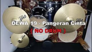 Download lagu DEWA 19 - PANGERAN CINTA (NO SOUND DRUM)