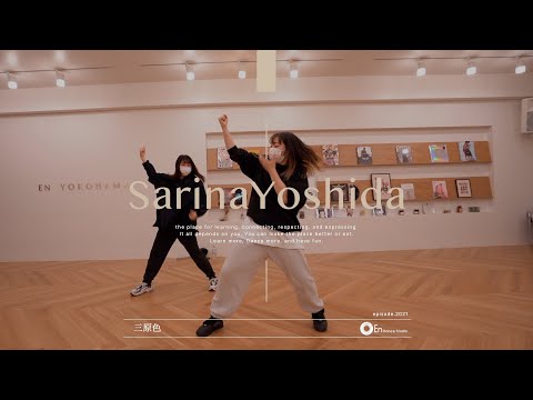 SarinaYoshida " 三原色 / YOASOBI "@En Dance Studio Yokohama
