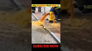 "Why Firefighters Waste Water😱"#information#facts