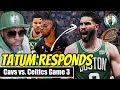 Tatum's Response In Celtics Vs Cavs Game 3 Reaction Show | Ep. 9