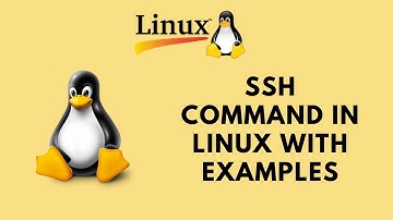 ssh command in Linux with Examples