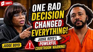 One Bad Decision Changed Everything — Judge Boyd's Powerful Courtroom Warning