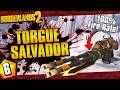 Borderlands 2 | Torgue Allegiance Salvador Challenge Run | Day #6