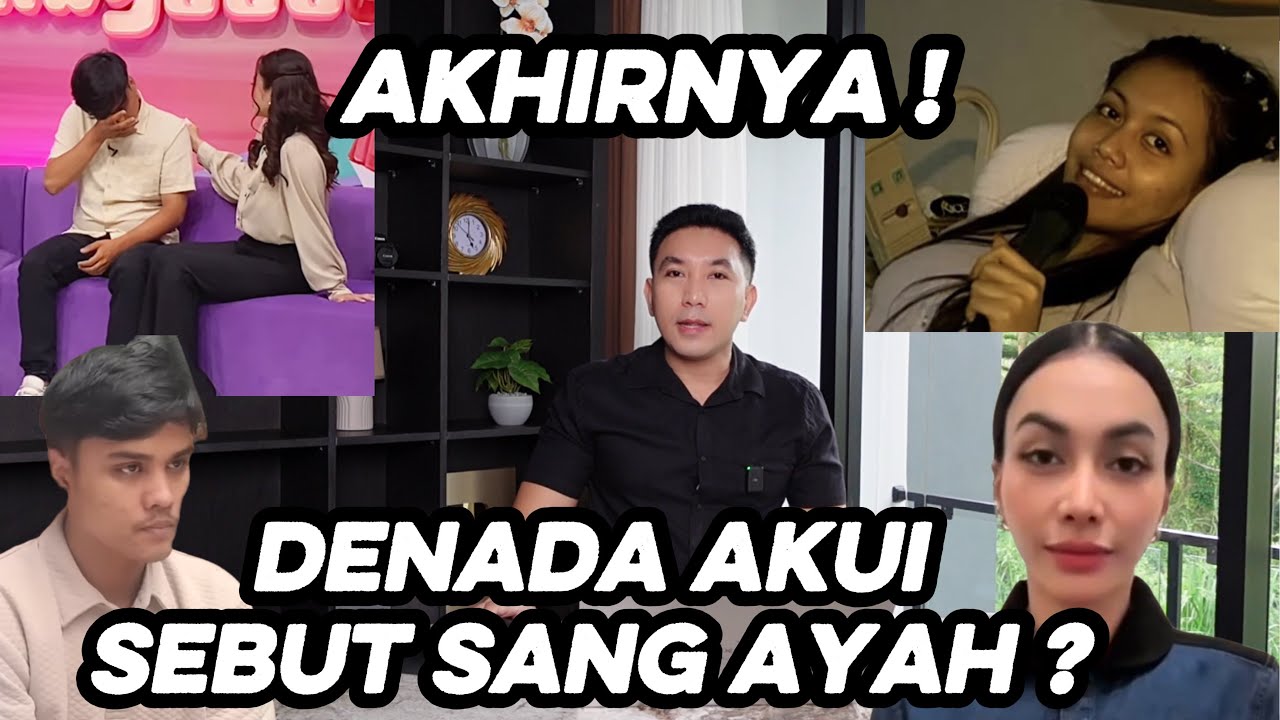 GAK BISA NGELAK LAGI !! DENADA B0NGK4R KEJADIAN 24 TAHUN LALU HINGGA SANG AYAH RESSA SEBENARNYA ??