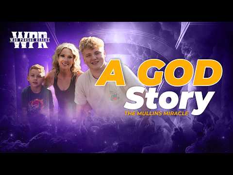 A God Story - The Mullins Miracle