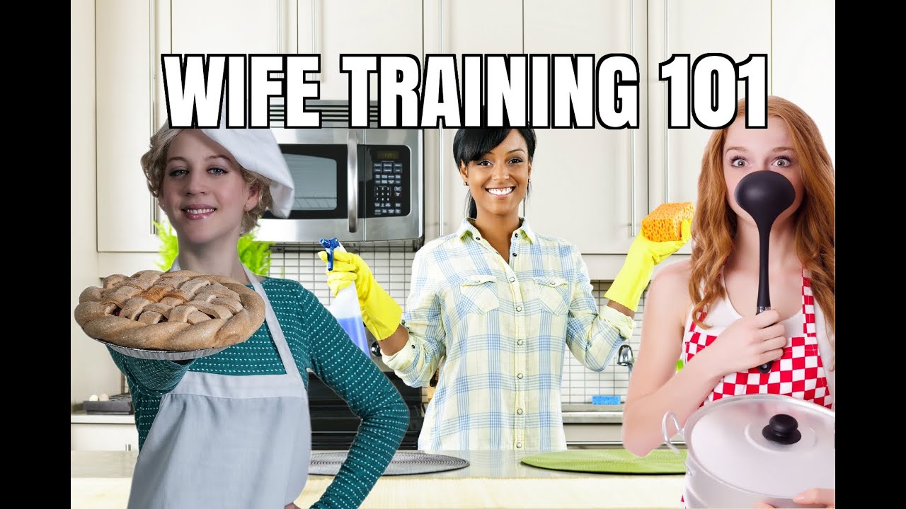 WIFE TRAINING 101 pic