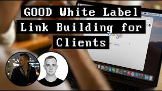 GOOD White Label Link Building for Clients