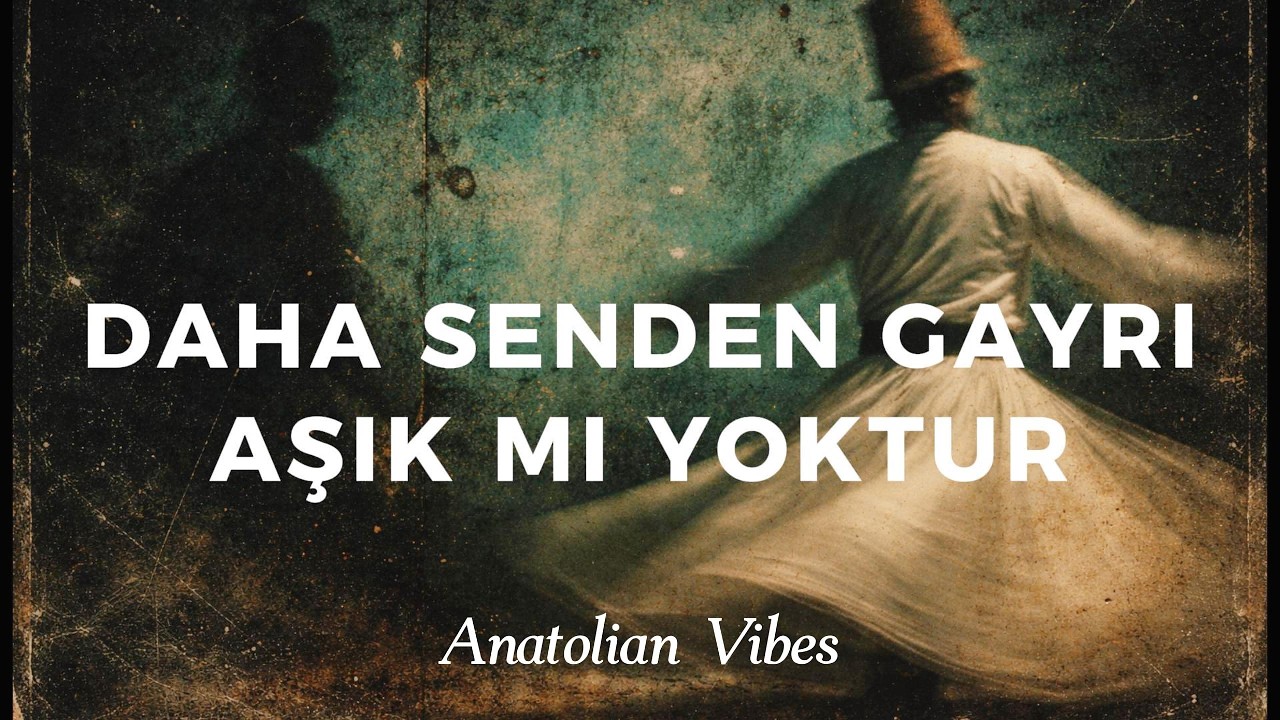 Daha Senden Gayrı Aşık Mı Yoktur - Ramazan Ayı Özel