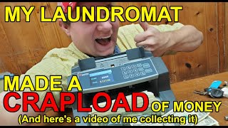 AMAZING Laundromat money collection! Highest passive income EVER!
