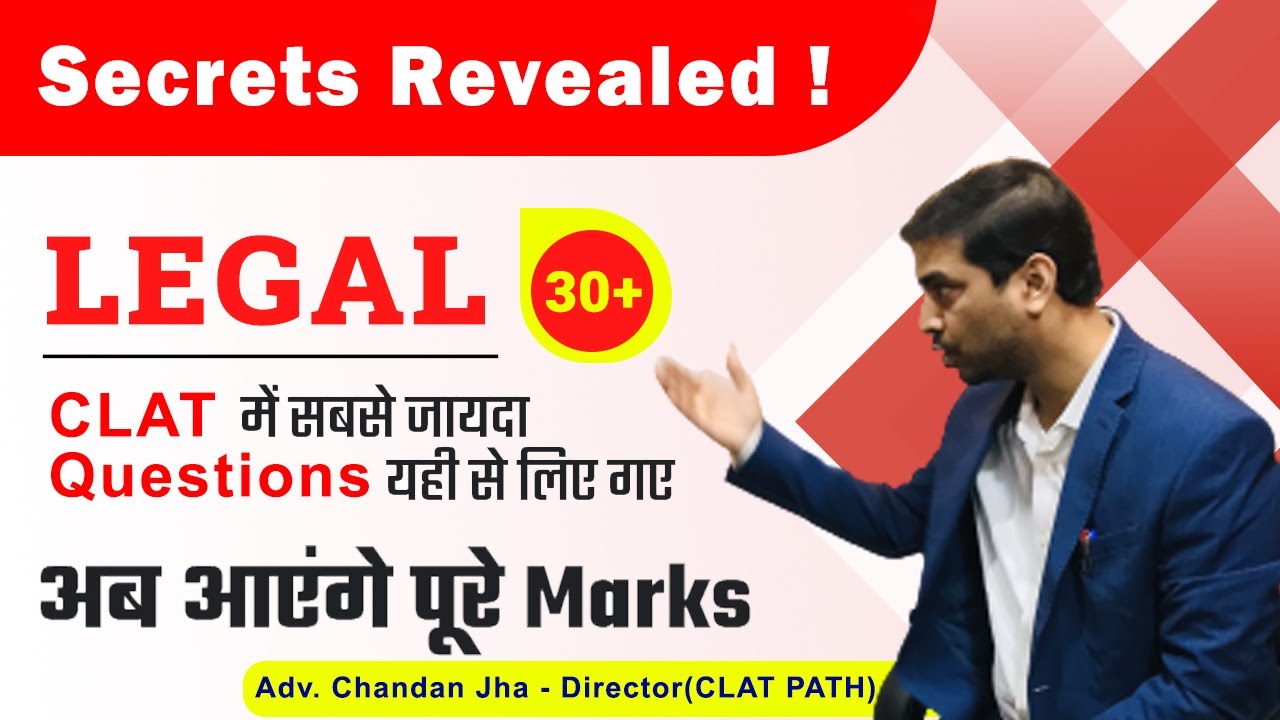 Tricks to get 30+ in Legal | Source Revealed ! From where the Maximum CLAT Questions Taken From