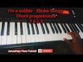 I am a soldier-Ebuka Songs|| Piano Tutorial in C-major Key