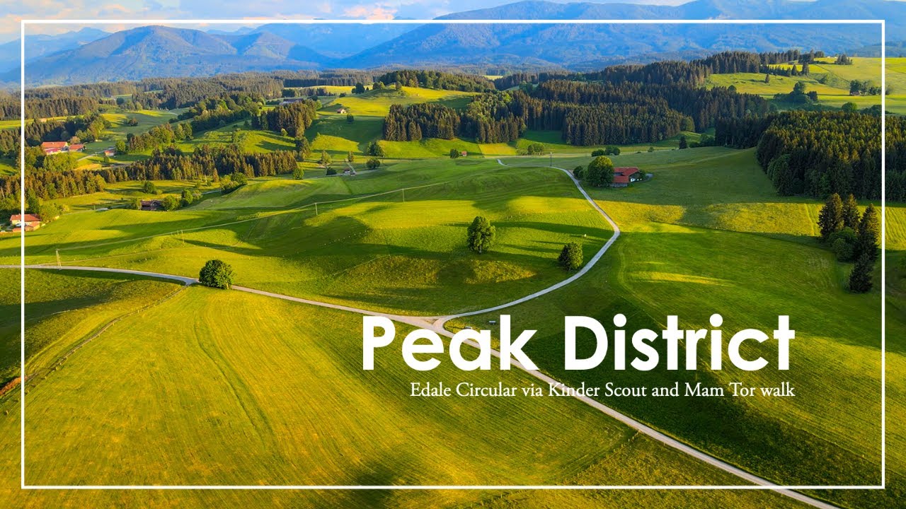 Visit Peak District National Park, UK | 🇬🇧  Travel Guide | Hiking UK | 4K | 🇬🇧 Hiking UK | England