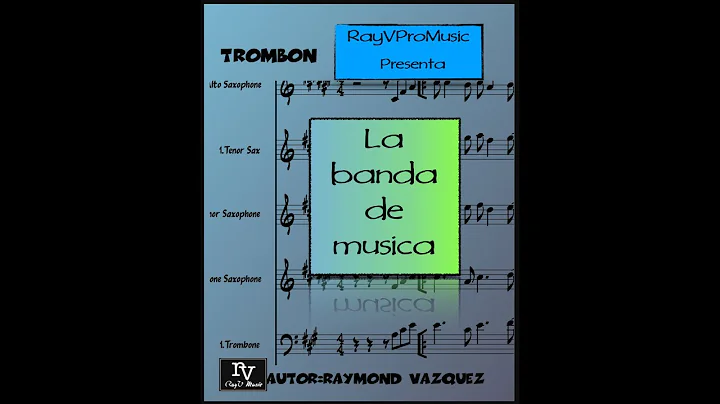 32.RayVProMusic Lesson 10.2"La Banda de Musica"