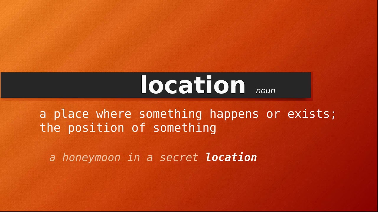 assignment location definition