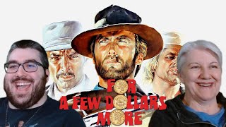 FOR A FEW DOLLARS MORE (1965) Reaction | First Time Watching