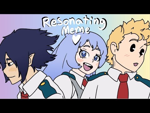 Resonating {BNHA animation meme}