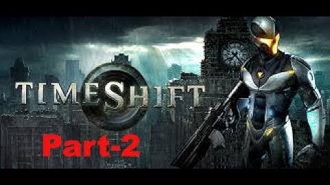 TimeShift  Part2