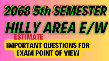 2068।। #5th sem estimate|| E/w calculation in hill road