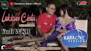 Lukisan Cinta - Yudi WKB (Karaoke Version)