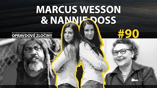 #90 - Marcus Wesson & Nannie Doss