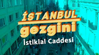 İstanbul Gezgini | İstiklal Caddesi