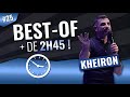 167 minutes avec Kheiron (Best of #25)