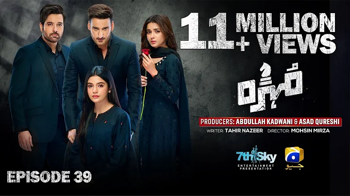 Mohra Episode 39 - [Eng Sub] - Mikaal Zulfiqar - Laiba Khan - Aagha Ali - 3rd October 2025
