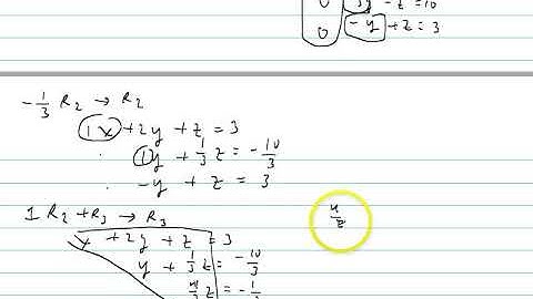 Linear Algebra Video 2 -- Gaussian Elimination Part II