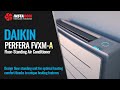 Daikin Perfera FVXM-A | Design floor standing unit for optimal heating comfort | Cooling and heating