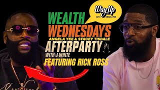 Rick Ross on Wealth Wednesdays After Party with J White - Entrepreneurship & the Keys to Success