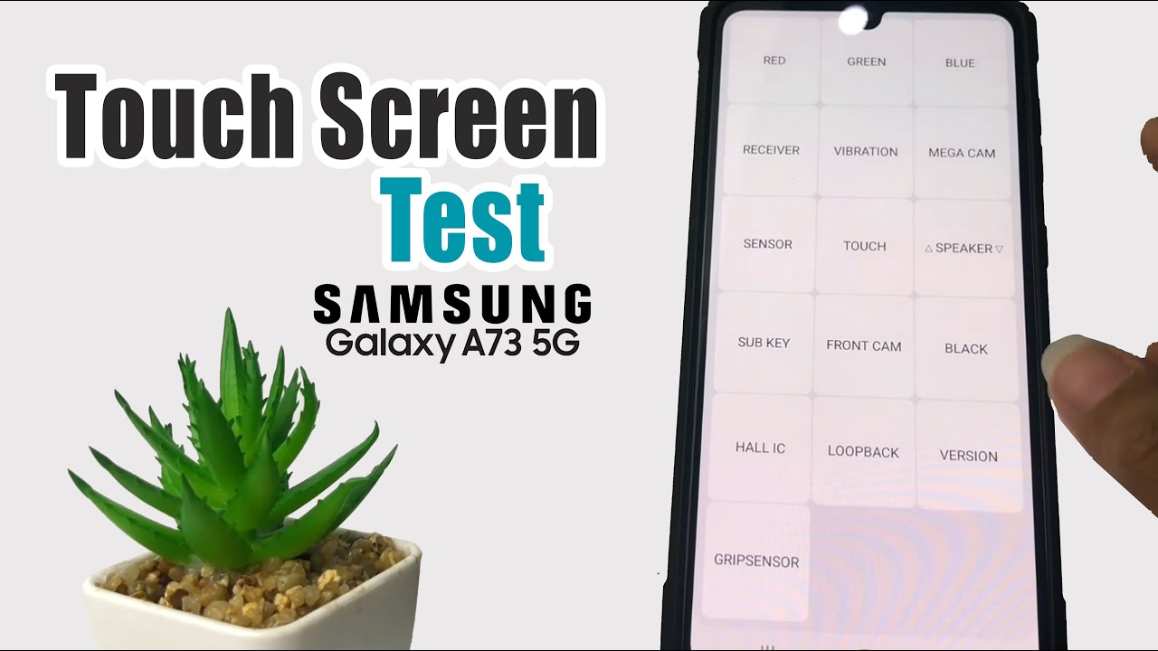Samsung Touch Screen Test