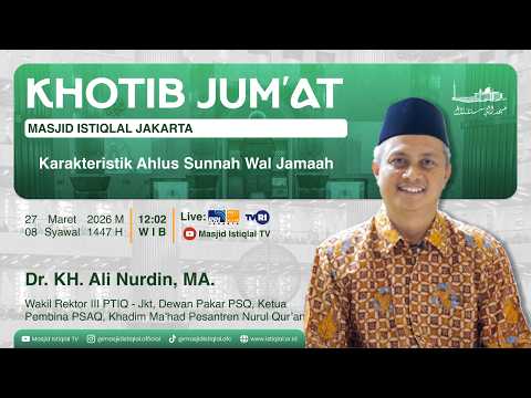 Sholat Jum'at _ Masjid Istiqlal  ||  27.03.26