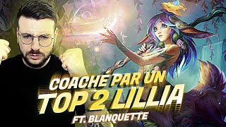 JE ME FAIS COACH PAR LE TOP 2 LILLIA EUW (Ft Blanquette)