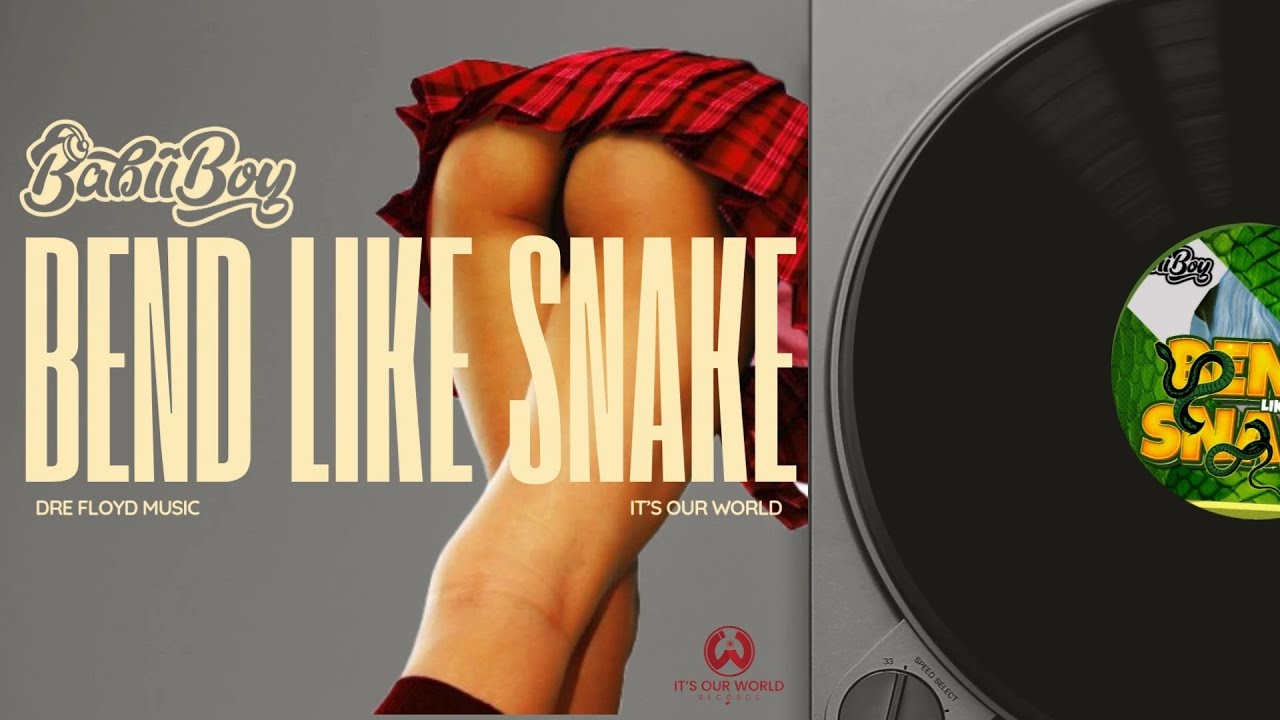 NEW DANCEHALL 2025 BabiiBoy - Bend Like Snake (Audio)