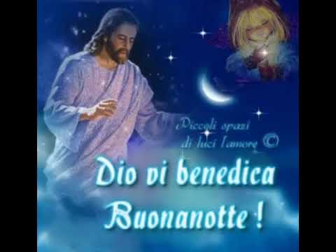 Buonanotte Con La Pace Di Gesu Youtube