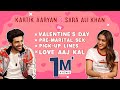 Kartik Aaryan-Sara Ali Khan On Valentine's Day, Pre-Marital Sex, Weird Pick-Up Lines & Love Aaj Kal