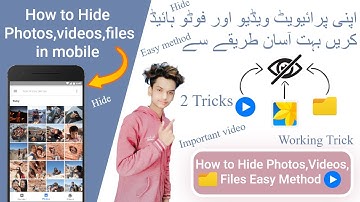 How To Hide Your Mobile Photos,Videos,Files | Photo,video private kaise kare ("Future Tips&Tricks")