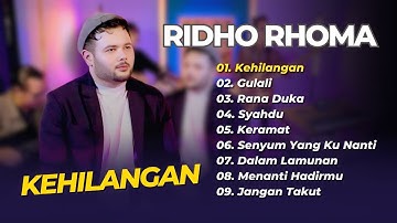 RIDHO RHOMA & SONET2 BAND - KEHILANGAN - GULALI - RANA DUKA || DANGDUT KLASIK TERPOPULER 2025