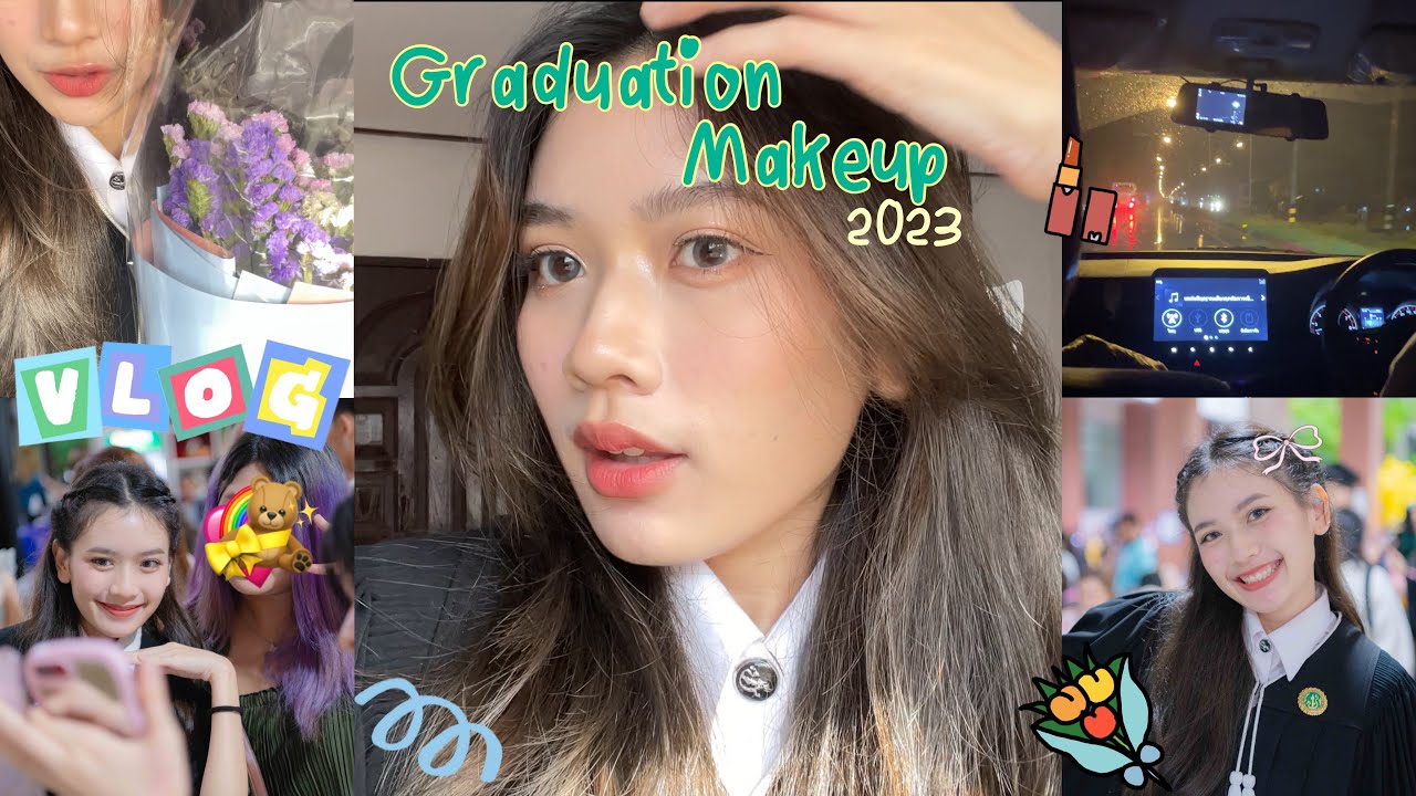 Graduation Makeup + mini VLOG แต่งหน้ารับปริญญาด้วยตัวเอง 2023 , บรรยากาศวันรับจริง 🎓💗✨