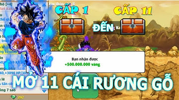 Ngọc Rồng Online | Mở 10 Rương 11 Thử Về Bao Nhiêu Vàng Và Cái Kết