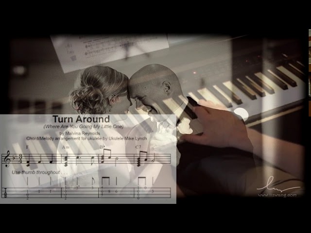 Turn Around (Where Are You Going My Little One) - Malvina Reynolds - Piano  - Youtube Turn Around (Where Are You Going My Little One) - Malvina Reynolds - Piano  - Youtube
